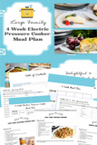Large Family 4-Week Electric Pressure Cooker Meal Plan {54 pages}