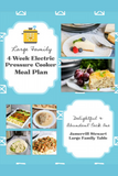 Large Family 12-Week Large Family Electric Pressure Cooker Meal Plans {144 pages}