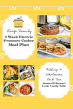 Large Family 12-Week Large Family Electric Pressure Cooker Meal Plans {144 pages}
