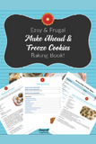 Make Ahead & Freeze Cookie Baking Book {18 pages}