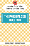 Prodigal Son Table Pack {22 pages}
