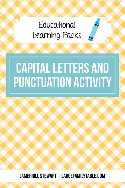 Capital Letters and Punctuation Table Pack {14 pages}