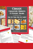 Casserole Dinners & Freezer Meals Triple Bundle {60 pages}