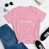 "I'm Gonna" Fitted Tee