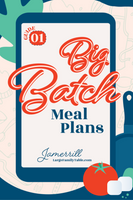 Big Batch Meal Plans Double Bundle {110 pages}