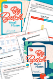 Big Batch Meal Plans Guide Two {53 pages}