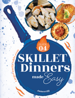 Easy Skillet Dinners Guides 1-4 {109 pages}