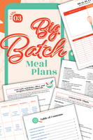 Big Batch Meal Plans Guide Three {52 pages}