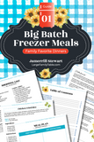 Big Batch Freezer Meals Guide One | Family Favorite Dinners {48 pages}