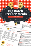 Big Batch Freezer Meals Guide Six | Gluten-Free {46 pages}
