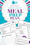 Quick Start | Get Ahead Meal Prep Plan Guide 6 {15 pages}