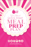 Quick Start | Get Ahead Meal Prep Plan Guide 7 {15 pages}