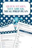 Quick Start | Get Ahead Meal Prep Plan Guide 4 {11 pages}