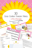 30 Easy Freezer Meals {28 pages}