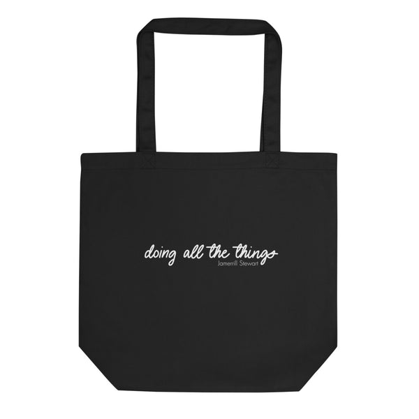 "Doing All the Things" Tote