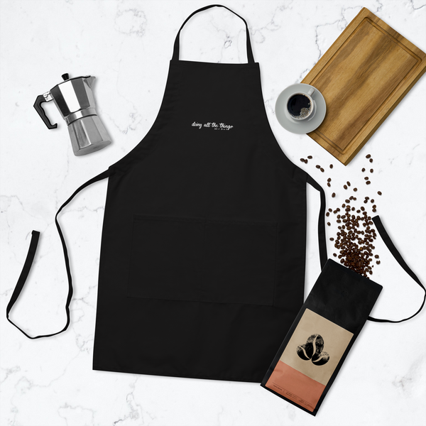 "Doing All The Things"  Apron