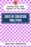 Days of Creation Table Pack {48 pages}