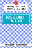 Love is Patient Table Pack {20 pages}