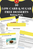 10 Low Carb & Sugar Free Desserts Baking Pack {14 pages}