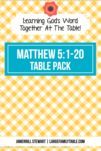 Matthew 5:1-20 Table Pack {30 pages}
