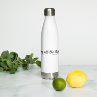 "Doing All the Things" Stainless Steel Water Bottle