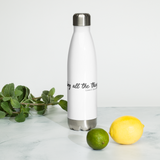 "Doing All the Things" Stainless Steel Water Bottle
