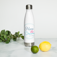 "Hope and Dreams" Stainless Steel Water Bottle