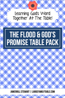 The Flood & God's Promise Table Pack {34 pages}